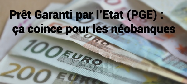 Pret garanti coronavirus et neobanques