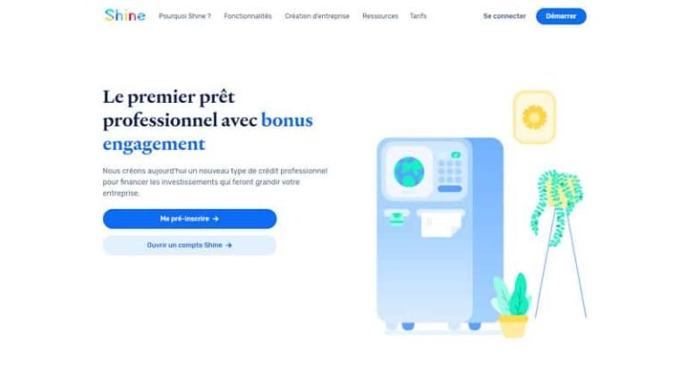 Shine : Le prêt professionnel